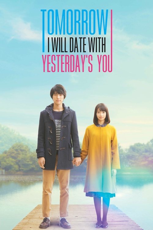 Póster de My Tomorrow, Your Yesterday