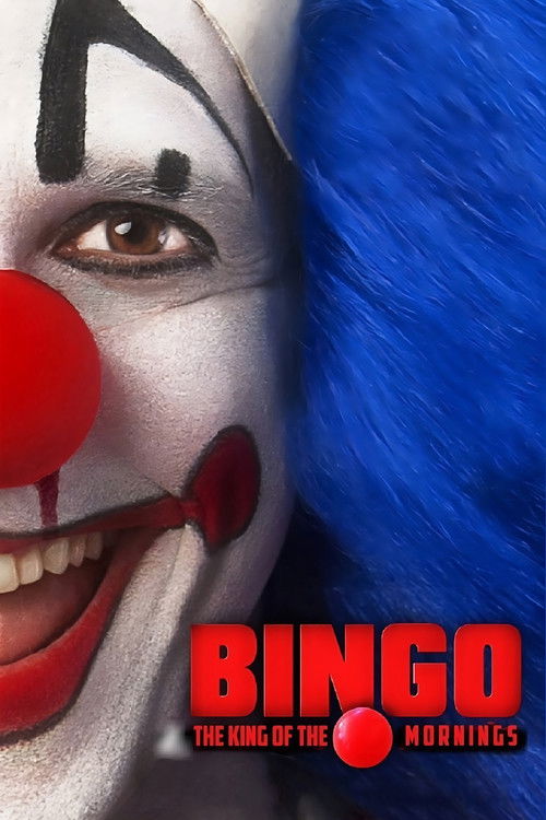 Póster de Bingo: The King of the Mornings
