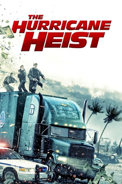 Póster de The Hurricane Heist