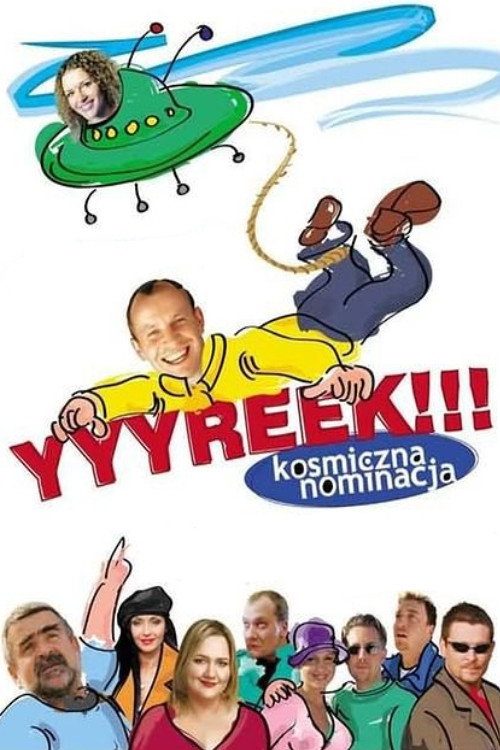 Póster de Yyyreek!!! Kosmiczna nominacja
