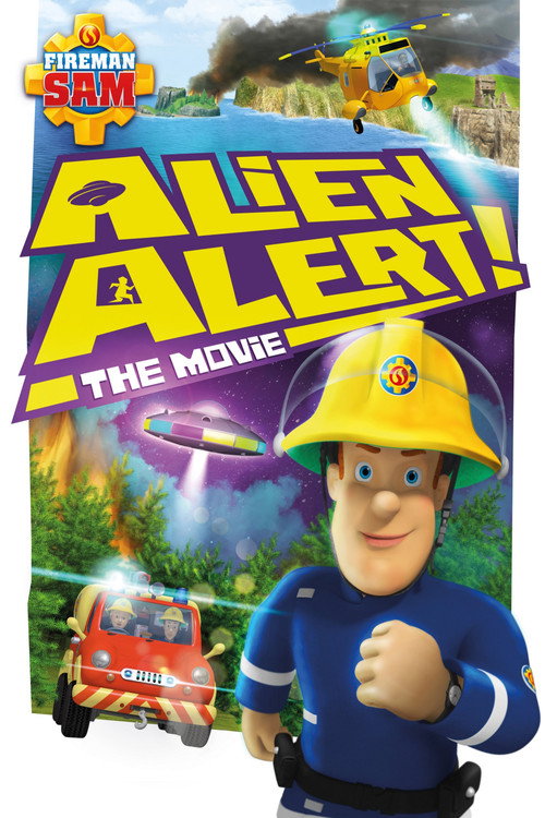 Póster de Fireman Sam: Alien Alert! The Movie