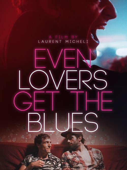 Póster de Even Lovers Get the Blues