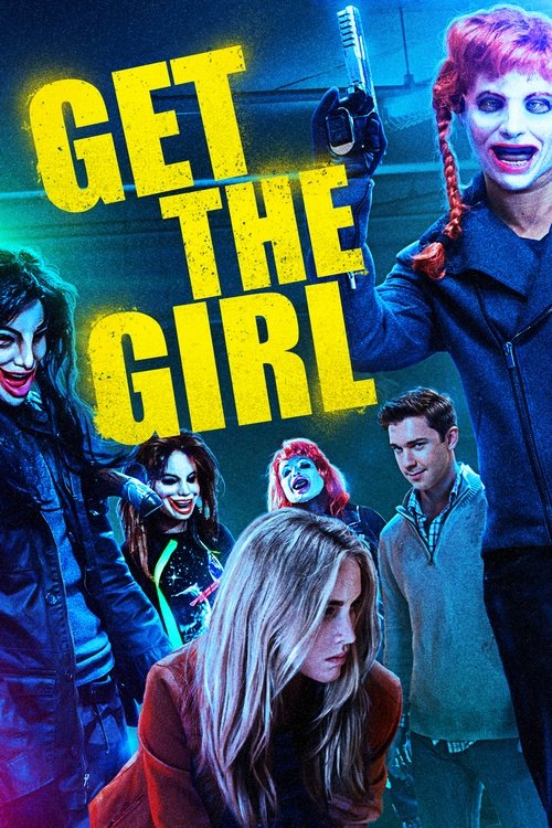 Locandina di Get the Girl