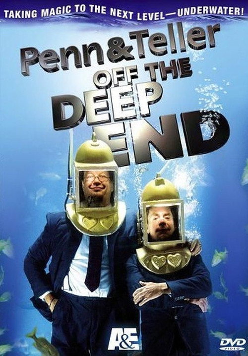 Poster von Penn & Teller: Off the Deep End