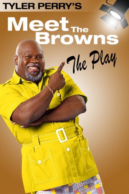 Póster de Tyler Perry's Meet The Browns - The Play