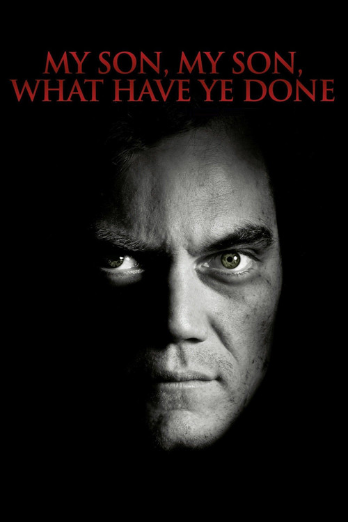 Póster de My Son, My Son, What Have Ye Done