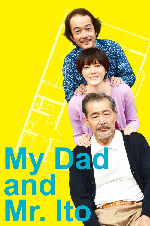 Póster de My Dad and Mr. Ito