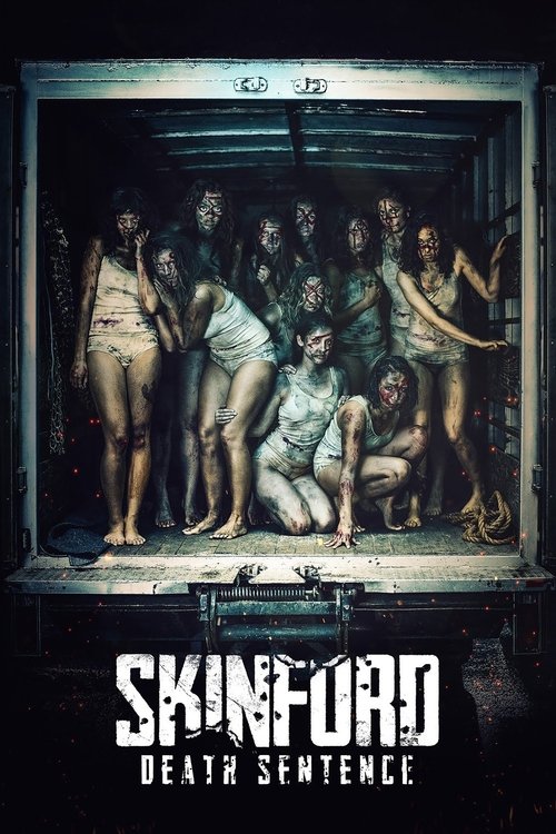 Locandina di Skinford: Death Sentence