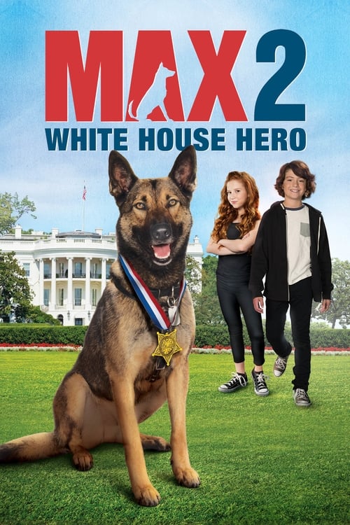 Póster de Max 2: White House Hero