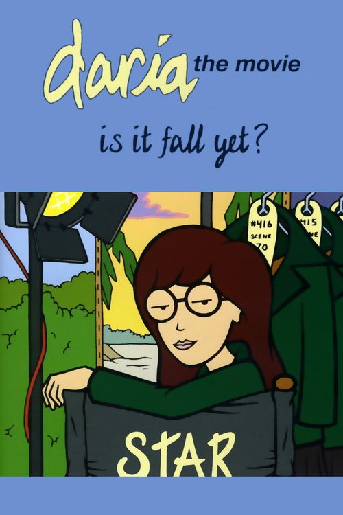Poster von Daria in 'Is It Fall Yet?'