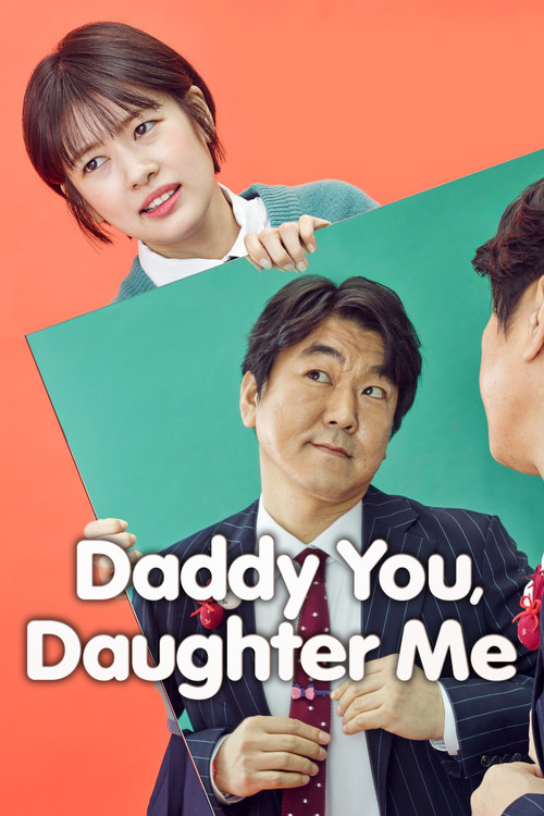 Póster de Daddy You, Daughter Me