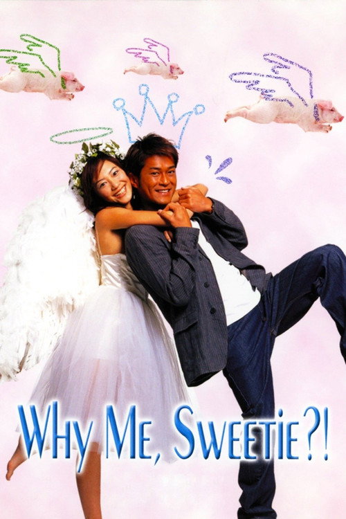 Póster de Why Me, Sweetie?!