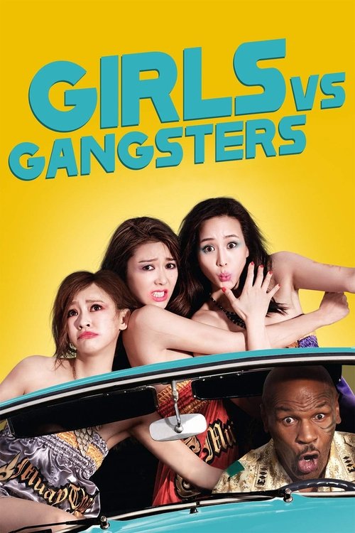 Póster de Girls vs Gangsters