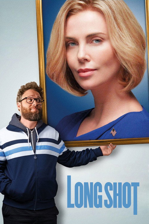 Poster von Long Shot - Unwahrscheinlich, aber nicht unmöglich