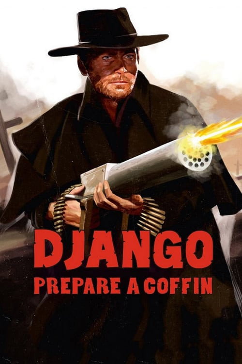 Póster de Django, Prepare a Coffin