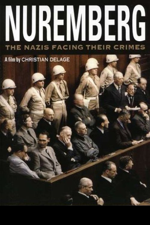 Póster de Nuremberg: The Nazis Facing their Crimes