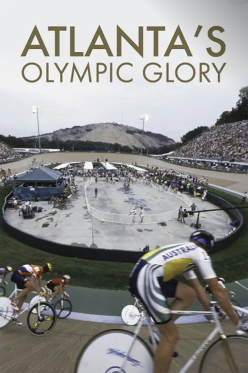 Póster de Atlanta’s Olympic Glory