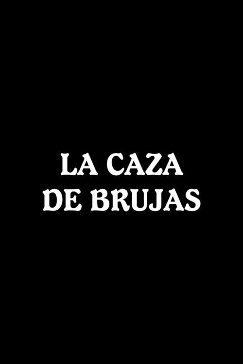 Locandina di La caza de brujas