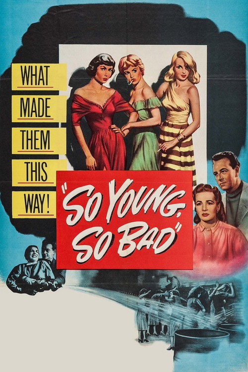 Póster de So Young, So Bad