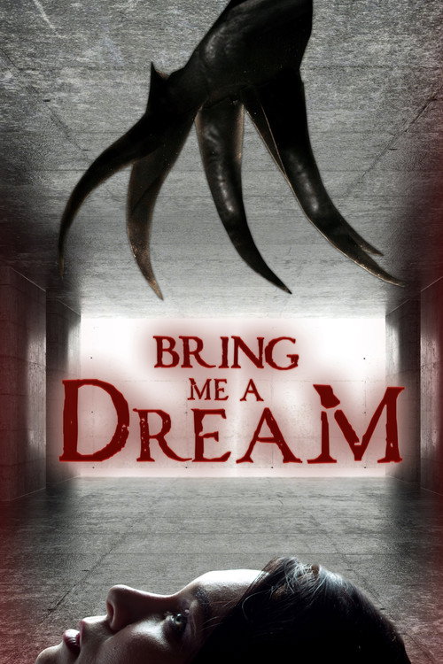 Locandina di Bring Me a Dream