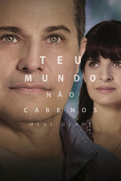 Póster de Your World Isn't For My Eyes