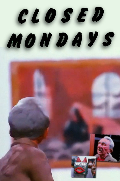 Poster von Closed Mondays