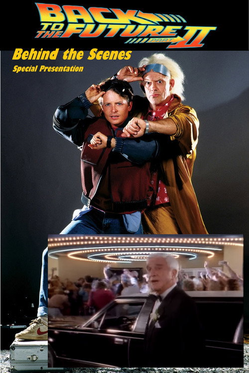 Póster de Back to the Future (Part II): Behind-the-Scenes Special Presentation