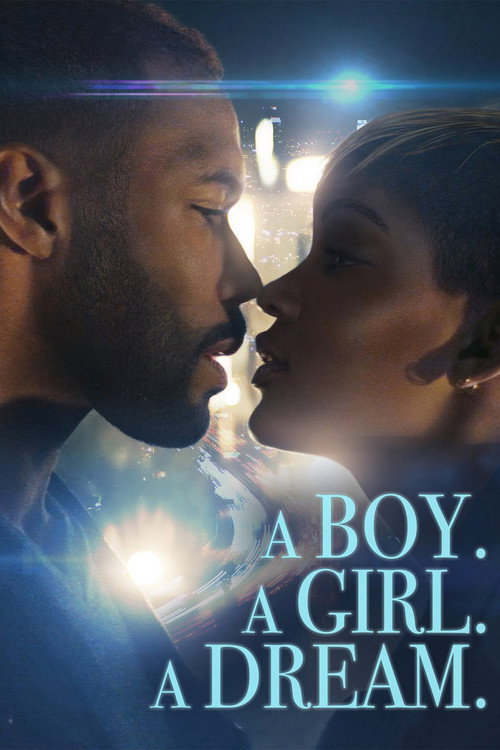 Locandina di A Boy. A Girl. A Dream