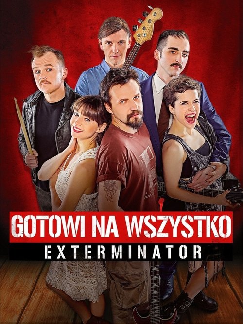 Póster de Exterminator: Ready To Roll