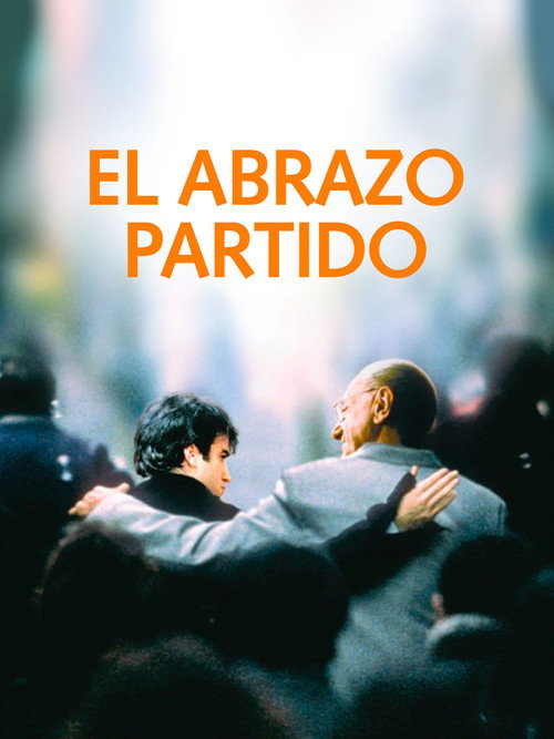 Locandina di El abrazo partido - L'abbraccio perduto