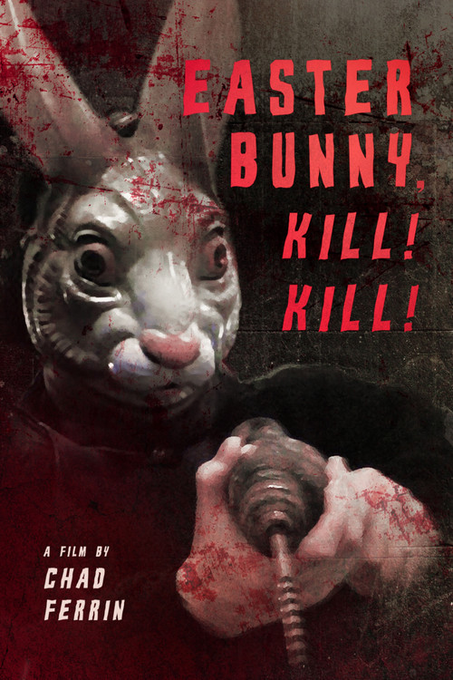 Locandina di Easter Bunny, Kill! Kill!