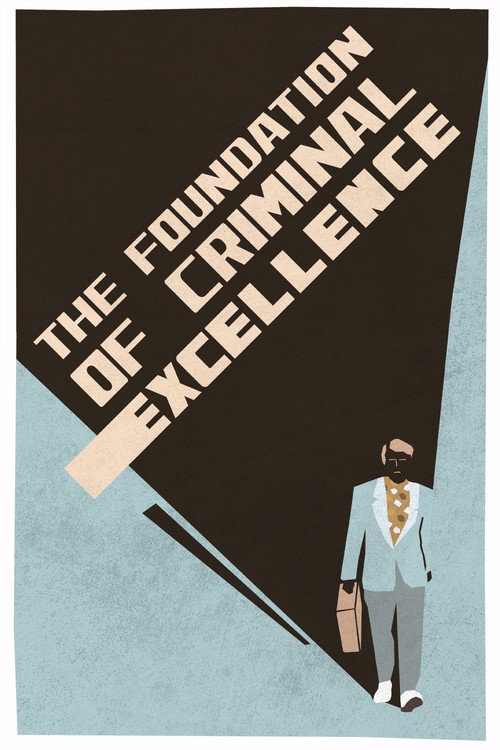 Póster de The Foundation of Criminal Excellence
