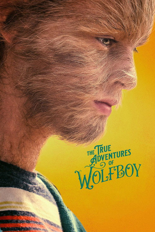 Póster de The True Adventures of Wolfboy