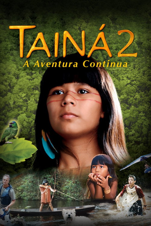 Póster de Tainá 2 - A New Amazon Adventure