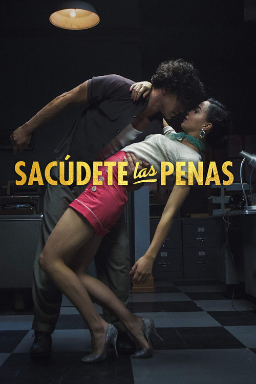 Póster de Sacúdete Las Penas