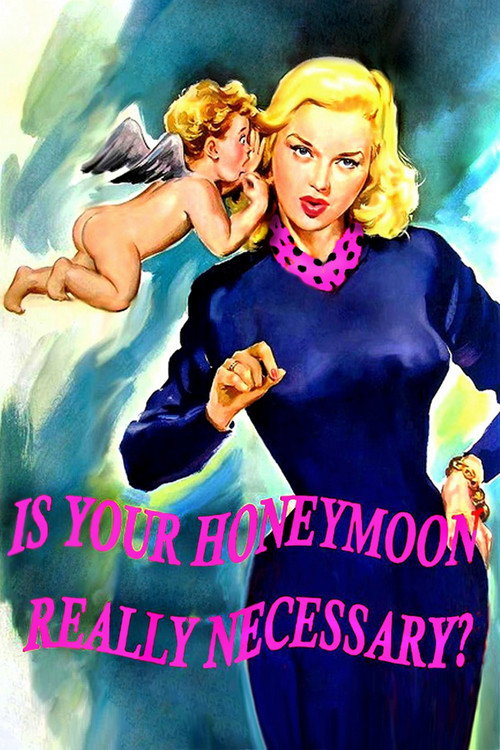 Póster de Is Your Honeymoon Really Necessary?