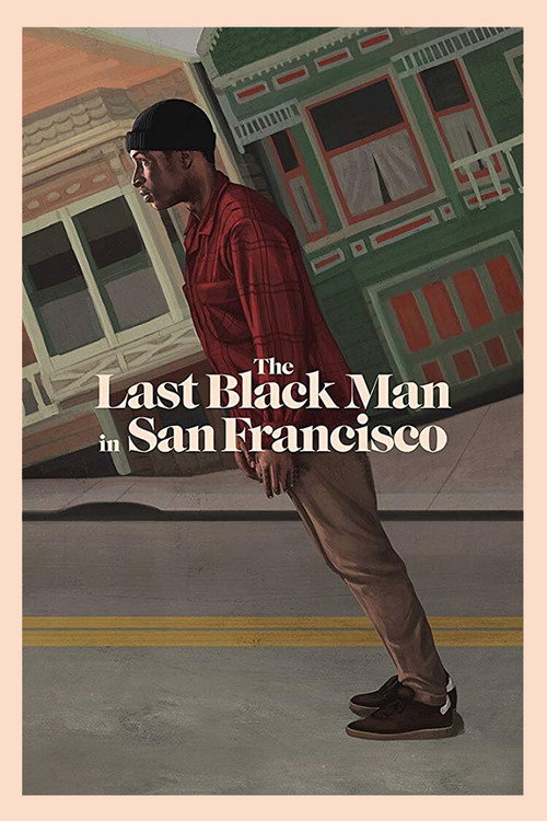Póster de The Last Black Man in San Francisco