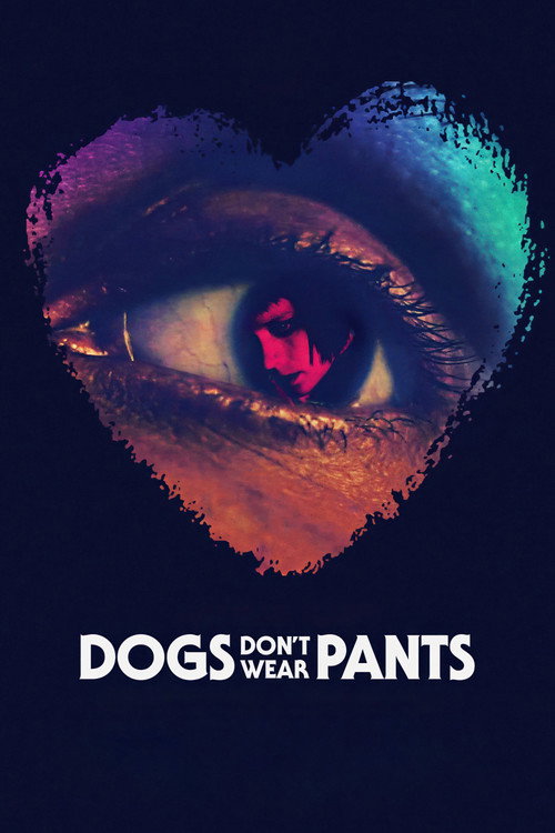 Póster de Dogs Don't Wear Pants