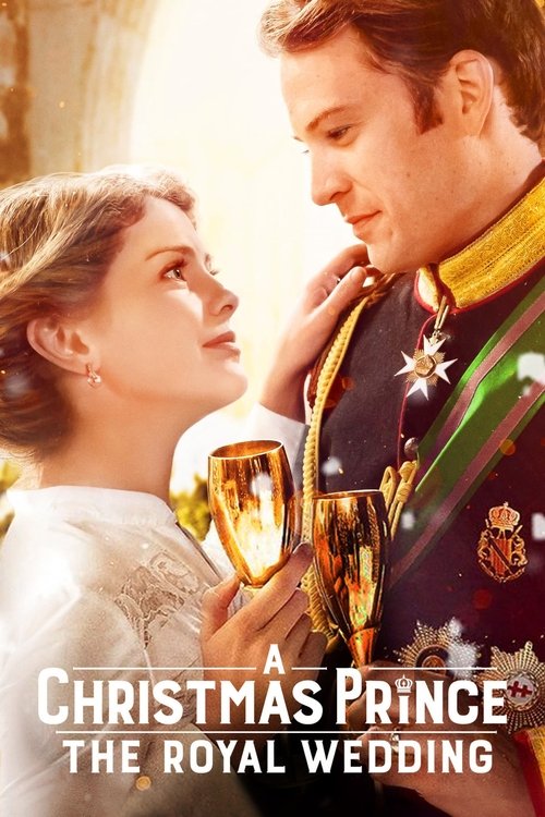 Póster de A Christmas Prince: The Royal Wedding