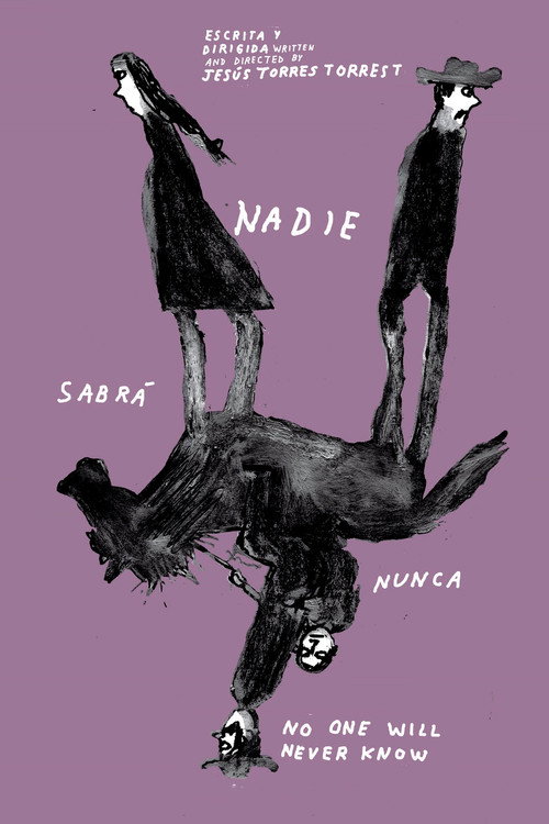 Póster de Nadie Sabrá Nunca