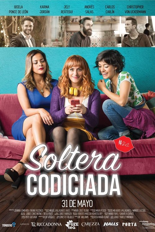 Póster de Soltera codiciada