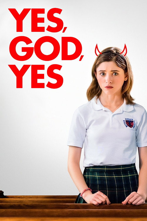 Locandina di Yes, God, Yes