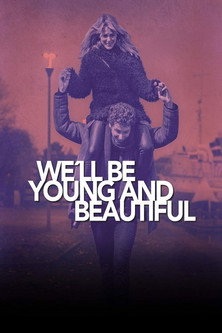Póster de We'll Be Young and Beautiful