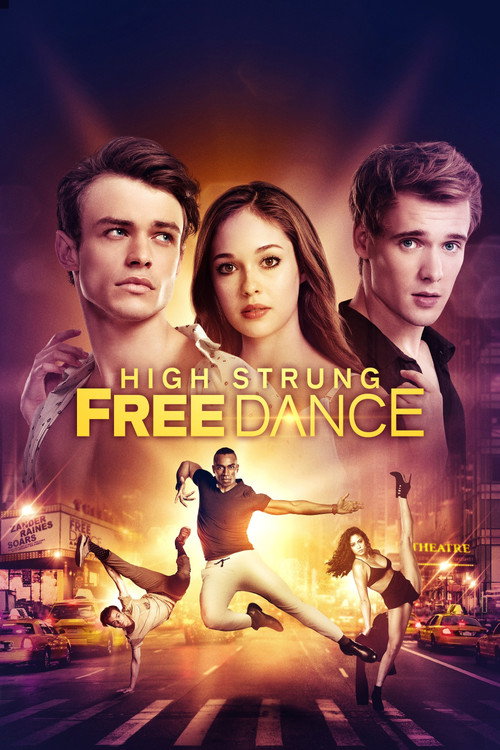 Pôster de High Strung Free Dance