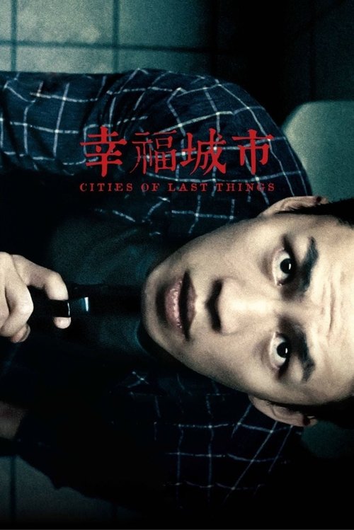 Locandina di Cities of Last Things
