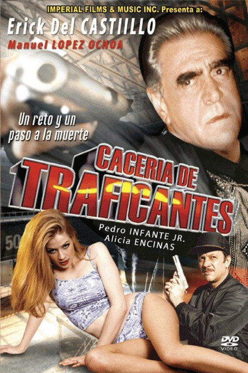 Póster de Cacería de Traficantes