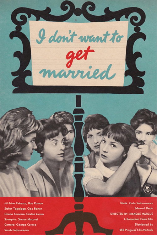 Póster de I Don't Want to Get Married