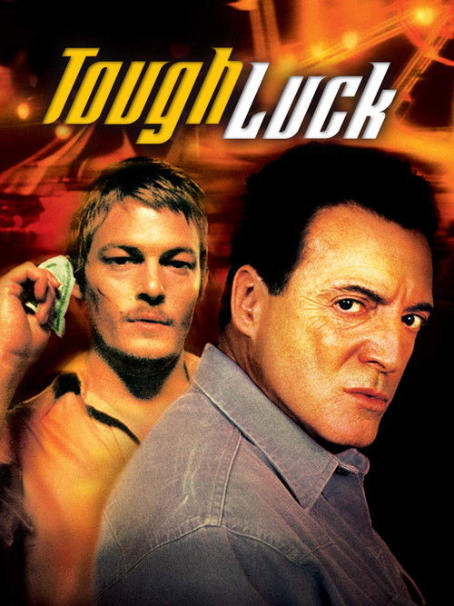 Pôster de Tough Luck