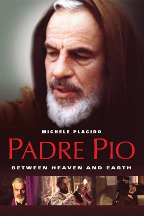 Póster de Padre Pio: Between Heaven and Earth
