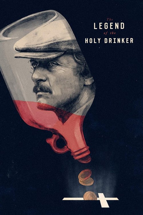 Póster de The Legend of the Holy Drinker